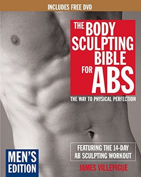 portada The Body Sculpting Bible for Abs: Men's Edition, Deluxe Edition: The Way to Physical Perfection (Includes DVD) [With DVD] (en Inglés)