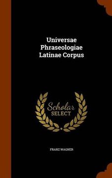 portada Universae Phraseologiae Latinae Corpus