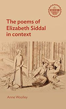 portada The Poems of Elizabeth Siddal in Context (Interventions: Rethinking the Nineteenth Century)