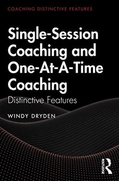 portada Single-Session Coaching and One-At-A-Time Coaching (Coaching Distinctive Features) (en Inglés)
