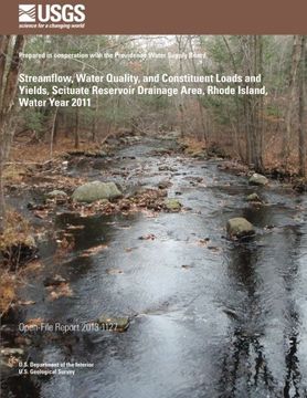 portada Streamflow, Water Quality, and Constituent Loads and Yields, Scituate Reservoir Drainage Area, Rhode Island, Water Year 2011
