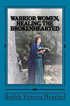 portada Warrior Women, Healing the Brokenhearted