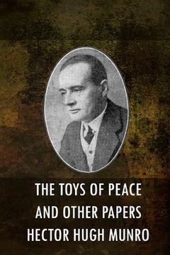 portada The Toys of Peace and Other Papers (en Inglés)