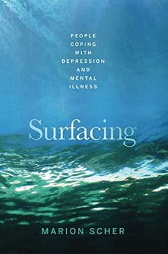 portada Surfacing: People Coping With Depression and Mental Illness (en Inglés)