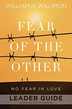 portada Fear of the Other Leader Guide: No Fear in Love (in English)