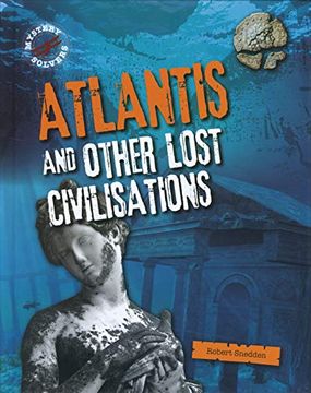 portada Atlantis and Other Lost Civilizations (Mystery Solvers) (en Inglés)