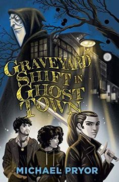 portada Graveyard Shift in Ghost Town (en Inglés)