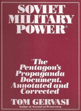 portada Soviet Military Power: The Pentagon'S Propaganda Document, Annotated and Corrected (en Inglés)