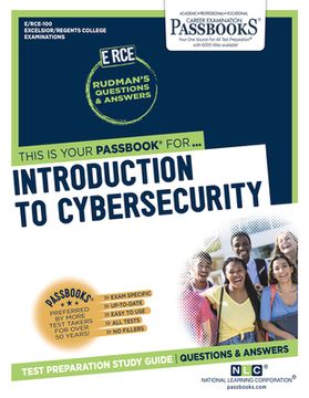 portada Introduction to Cybersecurity (Rce-100): Passbooks Study Guide Volume 100 (in English)