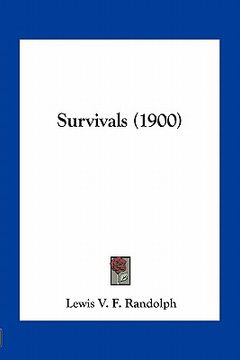 portada survivals (1900) (en Inglés)