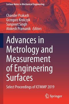 portada Advances in Metrology and Measurement of Engineering Surfaces: Select Proceedings of Icfmmp 2019 (en Inglés)
