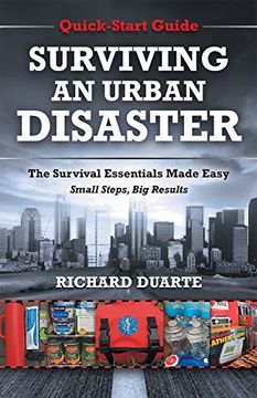 portada Surviving An Urban Disaster: Quick-Start Survival Guide (en Inglés)