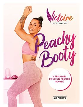 portada Peachy Booty: 5 Semaines Pour un Fessier Bombé (in French)