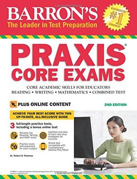 portada "Barron's PRAXIS CORE EXAMS, 2nd Edition: Core Academic Skills for Educators with Online Test" (Barron's Praxis Core Exams (Core Academic Skills for Educators)) (en Inglés)
