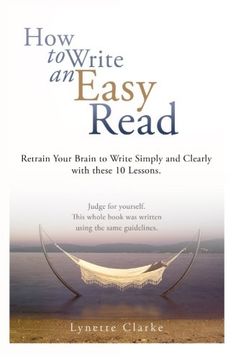 portada How to Write an Easy Read. Retrain Your Brain to Write Simply and Clearly. 