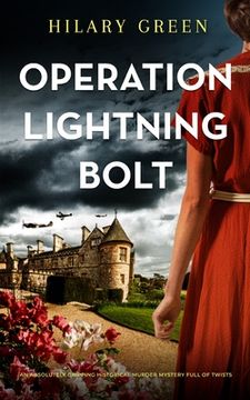 portada OPERATION LIGHTNING BOLT an absolutely gripping historical murder mystery full of twists (in English)