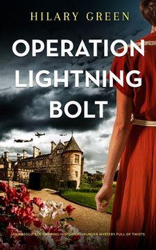 portada OPERATION LIGHTNING BOLT an absolutely gripping historical murder mystery full of twists (en Inglés)