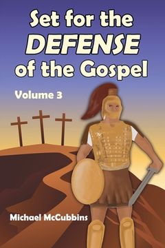 portada Set for the Defense of the Gospel: Volume 3 (en Inglés)