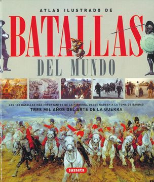 portada Atlas Ilustrado de Batallas del Mundo (in Spanish)