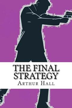 portada The Final Strategy (en Inglés)