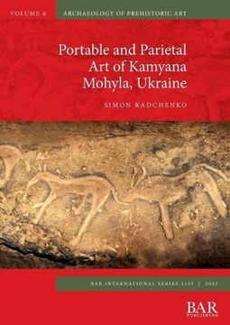 portada Portable and Parietal art of Kamyana Mohyla, Ukraine (en Inglés)