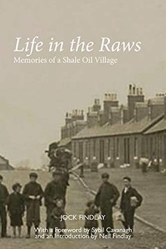 portada Life in the Raws: Memories of a Shale oil Village (en Inglés)
