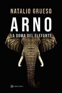 portada Arno la Doma del Elefante