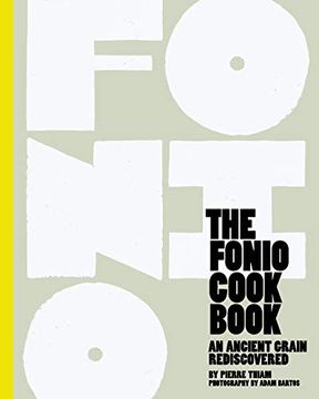 portada The Fonio Cookbook: An Ancient Grain Rediscovered (en Inglés)