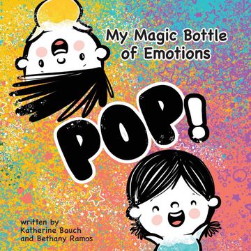 portada My Magic Bottle of Emotions: Pop! (in English)