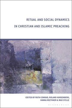 portada Ritual and Social Dynamics in Christian and Islamic Preaching (in English)
