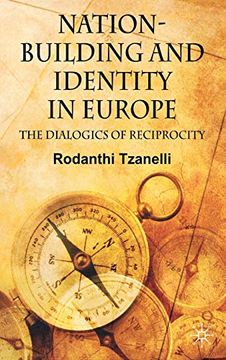 portada Nation-Building and Identity in Europe: The Dialogics of Reciprocity 