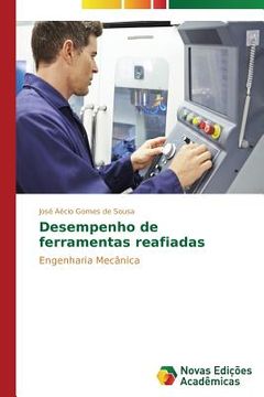 portada Desempenho de ferramentas reafiadas: Engenharia Mecânica (in Portuguese)
