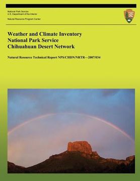 portada Weather and Climate Inventory National Park Service Chihuahuan Desert Network (en Inglés)