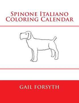 portada Spinone Italiano Coloring Calendar (en Inglés)