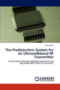 portada the predistortion system for an ultrawideband rf transmitter (en Inglés)