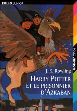portada Harry Potter, Tome 3 : Harry Potter et le Prisonnier d'Azkaban (Folio Junior)