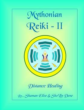 portada Mythonian Reiki - II: Distance Healing (en Inglés)