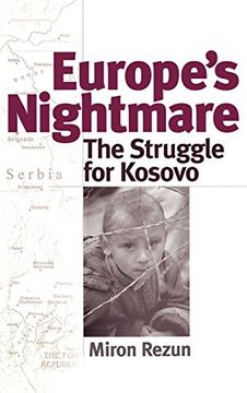 portada Europe's Nightmare: The Struggle for Kosovo (in English)