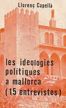 portada Les Ideologies Polítiques a Mallorca (in Catalá)