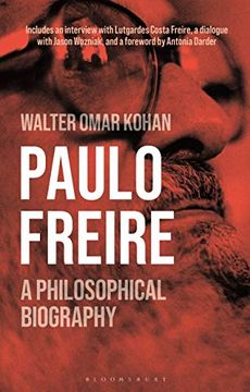 portada Paulo Freire: A Philosophical Biography (in English)