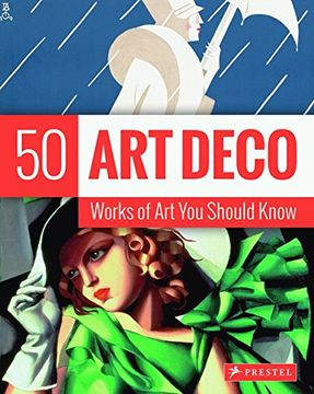 portada Art Deco: 50 Works of art you Should Know (50's Series) (en Inglés)