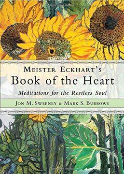 portada Meister Eckhart's Book of the Heart: Meditations for the Restless Soul (in English)