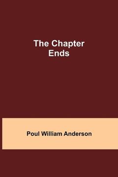 portada The Chapter Ends (en Inglés)