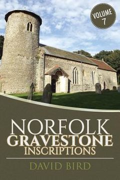 portada Norfolk Gravestone Inscriptions: Vol 7 (en Inglés)