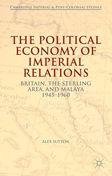 portada The Political Economy of Imperial Relations (Cambridge Imperial and Post-Colonial Studies Series)