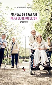 portada Manual de Trabajo Para el Gerocultor-3 Edición [Próxima Aparición] (in Spanish)