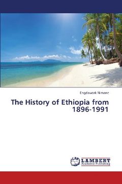 portada The History of Ethiopia from 1896-1991
