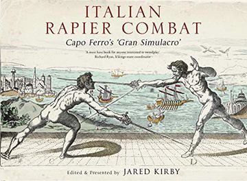 portada Italian Rapier Combat: Capo Ferro's 'Grand Simulacro' (in English)