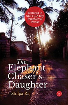 portada The Elephant Chaser'S Daughter (in English)