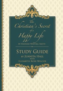 portada The Christian's Secret of a Happy Life: Workbook Study (in English)